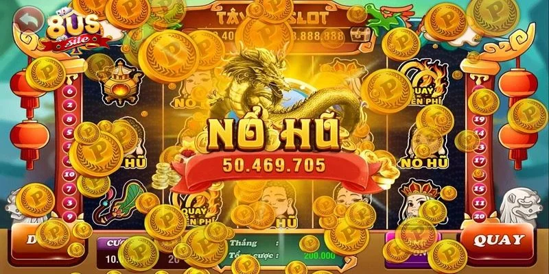 Nổ Hũ 8US Quay Là Trúng Thưởng Cực Đỉnh Với Jackpot Cực To 3 Những ưu điểm khi chơi nổ hũ 8US
