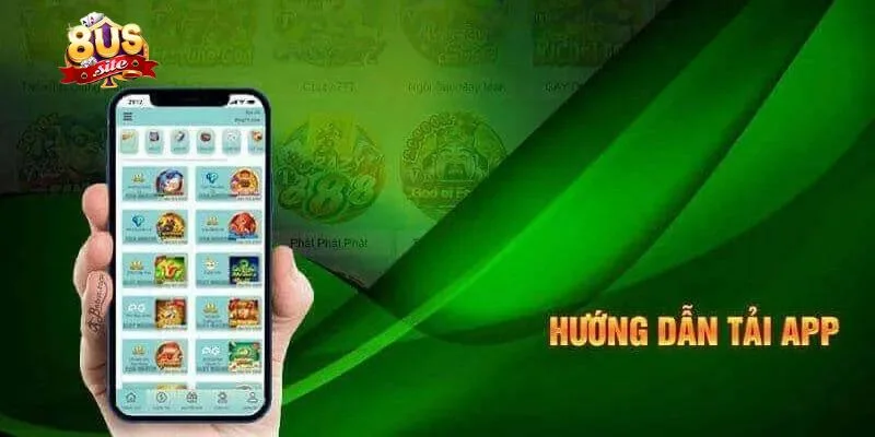 Tải App 8US Chơi Mọi Lúc Mọi Nơi Trải Nghiệm Vô Cùng Mượt Mà 3 Những tính năng nổi bật khi tải app 8US